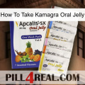 How To Take Kamagra Oral Jelly 11